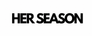HER SEASON - Home